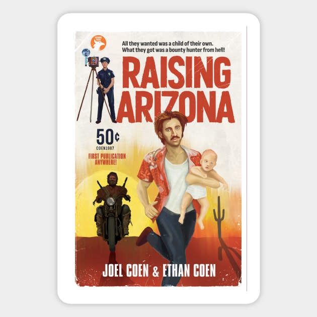 Raising Arizona alternative movie poster - Coen Brothers - pulp book cover Magnet by chrisayerscreative